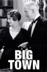 Big Town Movie Streaming Online