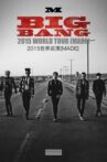 BIGBANG World Tour 2015～2016 [MADE] in Japan Movie Streaming Online
