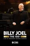 Billy Joel: The 100th - Live at Madison Square Garden Movie Streaming Online