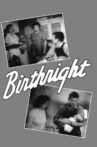 Birthright Movie Streaming Online
