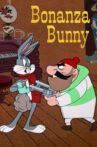 Bonanza Bunny Movie Streaming Online