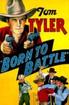Born to Battle Movie Streaming Online