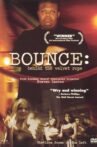 Bounce: Behind The Velvet Rope Movie Streaming Online