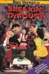 Breakin' Through Movie Streaming Online