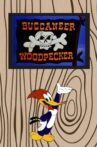 Buccaneer Woodpecker Movie Streaming Online