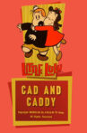 Cad and Caddy Movie Streaming Online