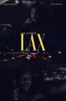 Carl Jackson's LAX Movie Streaming Online
