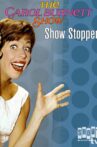 Carol Burnett: Show Stoppers Movie Streaming Online