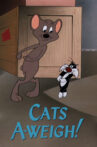 Cats A-Weigh! Movie Streaming Online