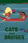 Cats and Bruises Movie Streaming Online