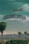 Ceiling Hero Movie Streaming Online