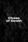 Chase of Death Movie Streaming Online