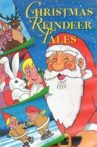 Christmas Reindeer Tales Movie Streaming Online