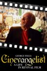 Cinevangelist: A Life in Revival Film Movie Streaming Online