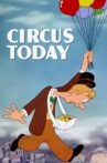 Circus Today Movie Streaming Online