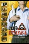 Club eutanasia Movie Streaming Online