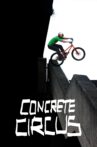 Concrete Circus Movie Streaming Online