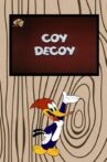 Coy Decoy Movie Streaming Online