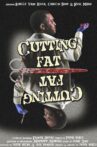 Cutting Fat Movie Streaming Online