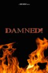 Damned! Movie Streaming Online