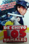 De chivo los tamales Movie Streaming Online