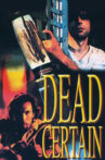 Dead Certain Movie Streaming Online
