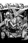 Dead Hands Dig Deep Movie Streaming Online