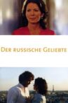 Der russische Geliebte Movie Streaming Online