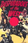 Desperadoes of the West Movie Streaming Online