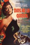 Dios no lo quiera Movie Streaming Online