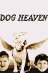 Dog Heaven Movie Streaming Online