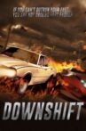 Downshift Movie Streaming Online