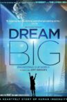 Dream Big: Engineering Our World Movie Streaming Online
