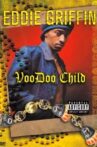 Eddie Griffin: Voodoo Child Movie Streaming Online