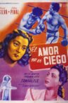 El amor no es ciego Movie Streaming Online