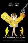 El Brazo de Oro Movie Streaming Online