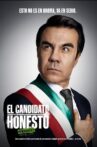 El Candidato Honesto Movie Streaming Online