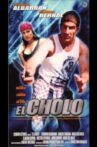 El cholo Movie Streaming Online