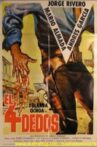El cuatro dedos Movie Streaming Online