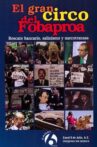 El gran circo del Fobaproa Movie Streaming Online