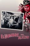 El hombre del alazán Movie Streaming Online