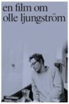 En film om Olle Ljungström Movie Streaming Online