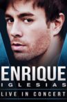 Enrique Iglesias: Live from Odyssey Arena, in Belfast UK Movie Streaming Online