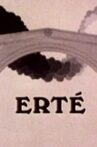 Erte Movie Streaming Online