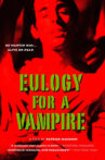 Eulogy for a Vampire Movie Streaming Online