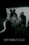 Every Evening at 8 O'Clock Movie Streaming Online