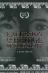 Excursion to the Bridge of Friendship Movie Streaming Online