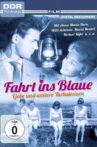 Fahrt ins Blaue Movie Streaming Online