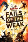 Fails of the Weak: Halo Edition Movie Streaming Online