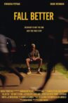 Fall Better Movie Streaming Online